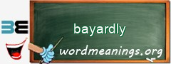 WordMeaning blackboard for bayardly